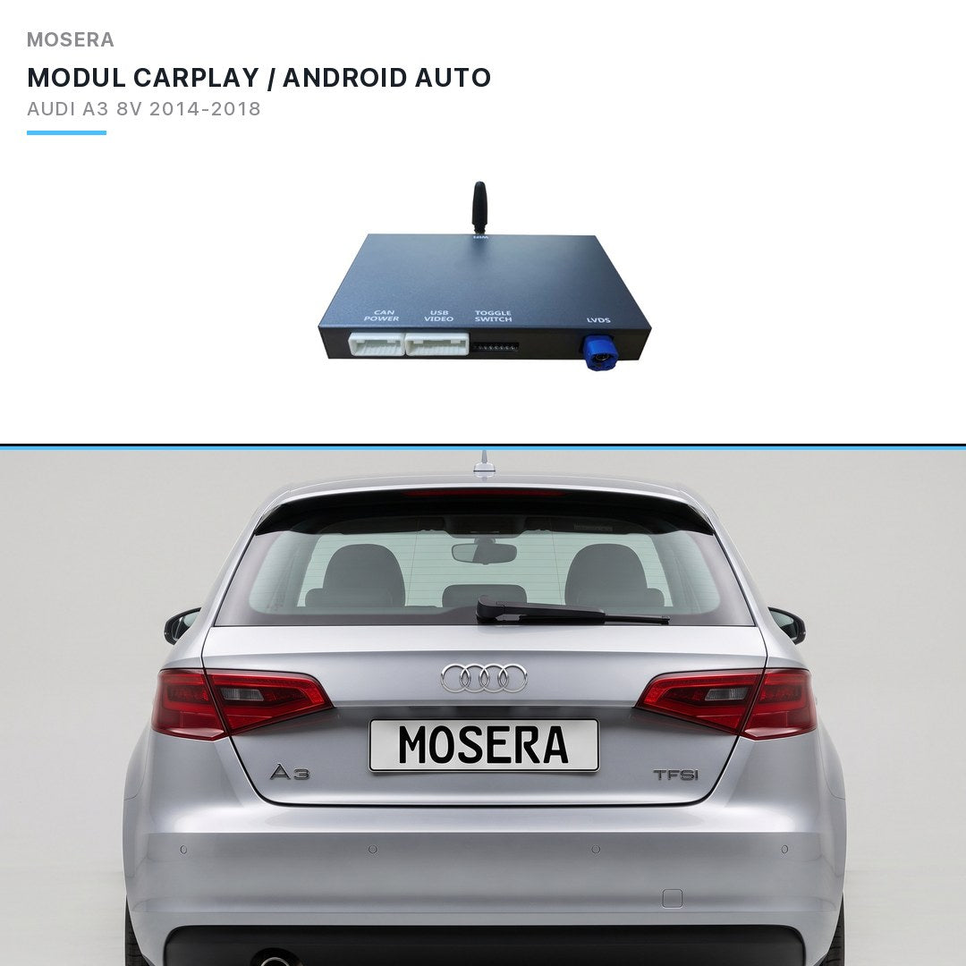 Modul CarPlay wireless & Android Auto Audi A3 8V 2014-2018 MIB | MOSERA