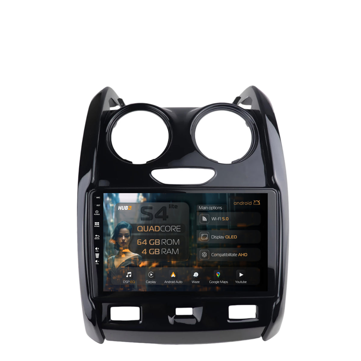 Navigatie HUB64 Dacia Duster (2012-2019), 4GB RAM, Android, Quadcore, DSP, GPS, Wi-FI, Carplay, Android Auto, USB, Bluetooth, Waze, Touchscreen, 9 inch