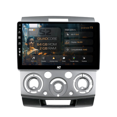 Navigatie HUB64 Ford Ranger / Mazda BT50 (2007-2012), 2GB RAM, Android, GPS, Wi-FI, Carplay, Android Auto, USB, Bluetooth, Radio, Waze, Touchscreen, 9 inch