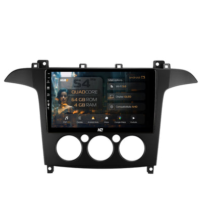 Navigatie HUB64 Ford S-MAX (2006-2015) Clima Manuala, 4GB RAM, Android, Quadcore, DSP, GPS, Wi-FI, Carplay, Android Auto, USB, Bluetooth, Waze, Touchscreen, 9 inch
