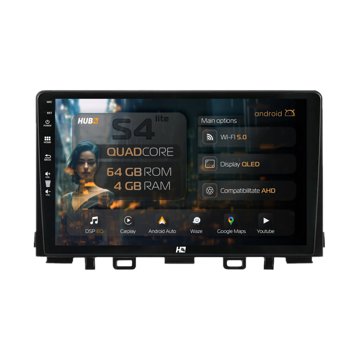 Navigatie HUB64 Kia Rio (2017-2024), 4GB RAM, Android, Quadcore, DSP, GPS, Wi-FI, Carplay, Android Auto, USB, Bluetooth, Waze, Touchscreen, 9 Inch