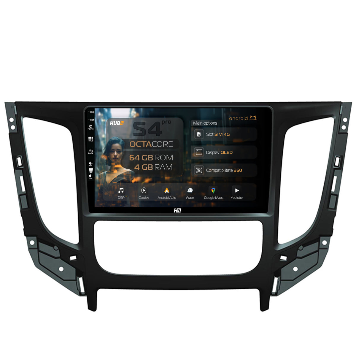 Navigatie HUB64 Mitsubishi L200 (2014-2020), 4GB RAM, Android, Octacore, Slot Sim 4G, DSP, GPS, Wi-FI, Carplay, Android Auto, USB, Bluetooth, Waze, Touchscreen, 9 inch