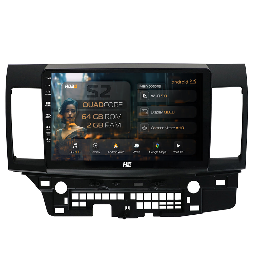 Navigatie HUB64 Mitsubishi Lancer (2007-2016), 2GB RAM, Android, GPS, Wi-FI, Carplay, Android Auto, USB, Bluetooth, Radio, Waze, Touchscreen, 10.1 inch