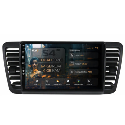 Navigatie HUB64 Subaru Legacy (2004-2010), 4GB RAM, Android, Quadcore, DSP, GPS, Wi-FI, Carplay, Android Auto, USB, Bluetooth, Waze, Touchscreen, 9 inch