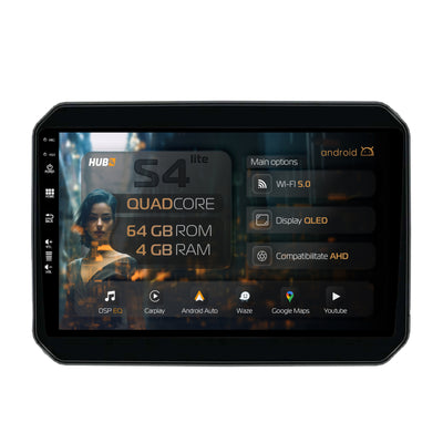 Navigatie HUB64 Suzuki Ignis (2016+), 4GB RAM, Android, Quadcore, DSP, GPS, Wi-FI, Carplay, Android Auto, USB, Bluetooth, Waze, Touchscreen, 9 inch