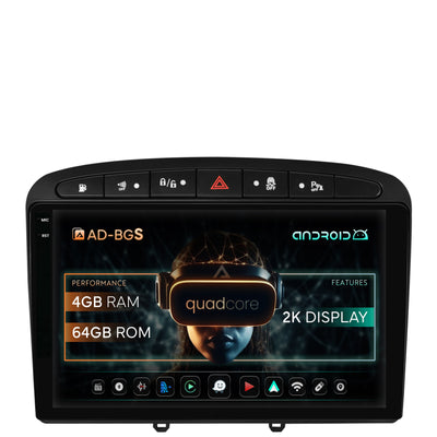 Navigatie 2K Peugeot 308/408 (2008-2013), Android, S-Quadcore / 4GB RAM + 64GB ROM, 9.5 Inch - AD-BGS90042K+AD-BGRKIT265