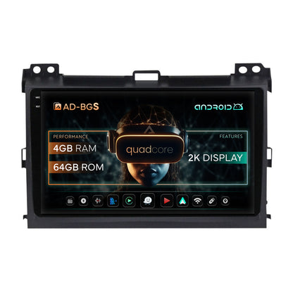 Navigatie 2K Toyota Prado J120 (2002-2010), Android, S-Quadcore / 4GB RAM + 64GB ROM, 9.5 Inch - AD-BGS90042K+AD-BGRKIT083