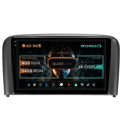 Navigatie 2K Volvo S80 (1998-2004), Android, S-Quadcore / 4GB RAM + 64GB ROM, 9.5 Inch - AD-BGS90042K+AD-BGRKIT404