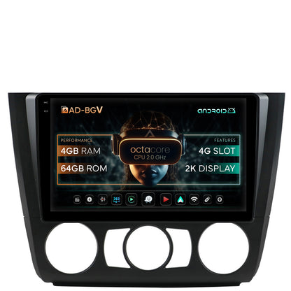 Navigatie BMW Seria 1 E87 (2007-2011), Clima Manuala, Android, V-Octacore / 4GB RAM + 64GB ROM, 9.5 Inch - AD-BGV9004+AD-BGRKIT398