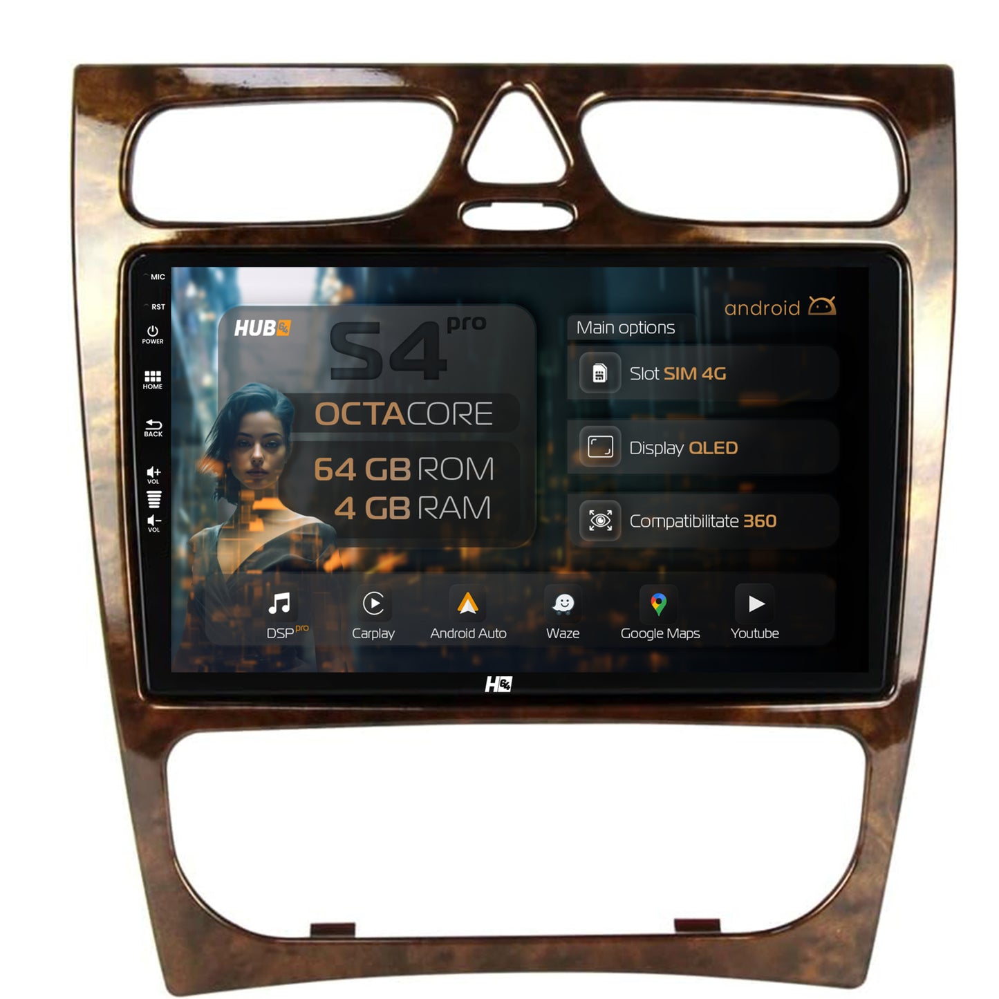 Navigatie HUB64 Benz C Class (W203) (2002-2004), 4GB RAM, Android, Octacore, Slot Sim 4G, DSP, GPS, Wi-FI, Carplay, Android Auto, USB, Bluetooth, Waze, Touchscreen, 9 inch
