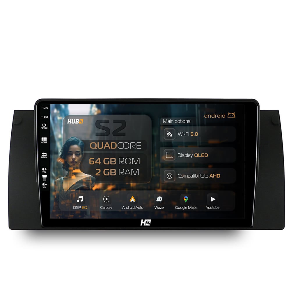 Navigatie HUB64 BMW E39/E53/E38, 2GB RAM, Android, GPS, Wi-FI, Carplay, Android Auto, USB, Bluetooth, Radio, Waze, Touchscreen, 9 inch