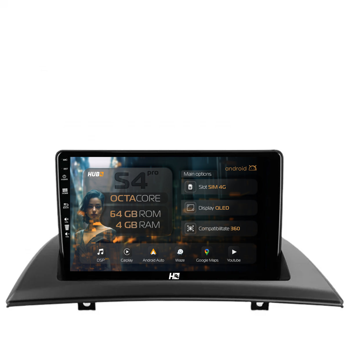 Navigatie HUB64 BMW X3 E83 (2003-2010), 4GB RAM, Android, Octacore, Slot Sim 4G, DSP, GPS, Wi-FI, Carplay, Android Auto, USB, Bluetooth, Waze, Touchscreen, 9 inch