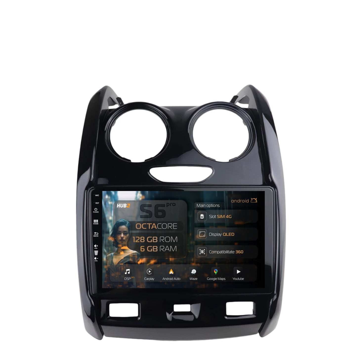 Navigatie HUB64 Dacia Duster (2012-2019), 6GB RAM, Android, Octacore, Slot Sim 4G, DSP, GPS, Wi-FI, Carplay, Android Auto, USB, Bluetooth, Waze, Touchscreen, 9 Inch