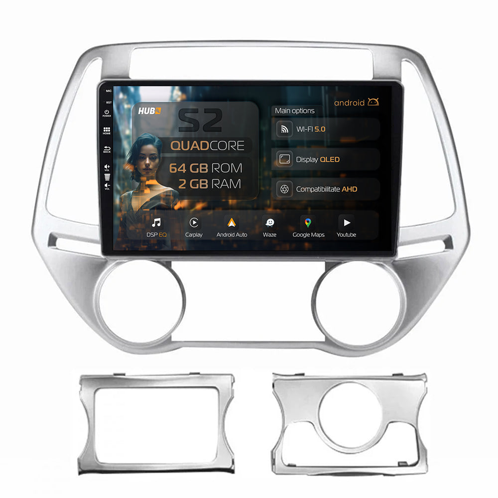Navigatie HUB64 Hyundai I20 (2012-2014), 2GB RAM, Android, GPS, Wi-FI, Carplay, Android Auto, USB, Bluetooth, Radio, Waze, Touchscreen, 9 inch
