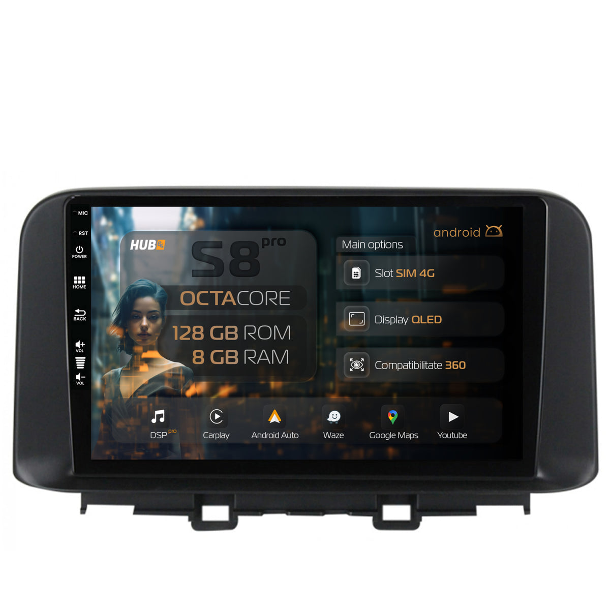 Navigatie HUB64 Hyundai Kona (2018+), 8GB RAM, Android, Octacore, Slot Sim 4G, DSP, GPS, Wi-FI, Carplay, Android Auto, USB, Bluetooth, Waze, Touchscreen, 10.1 Inch
