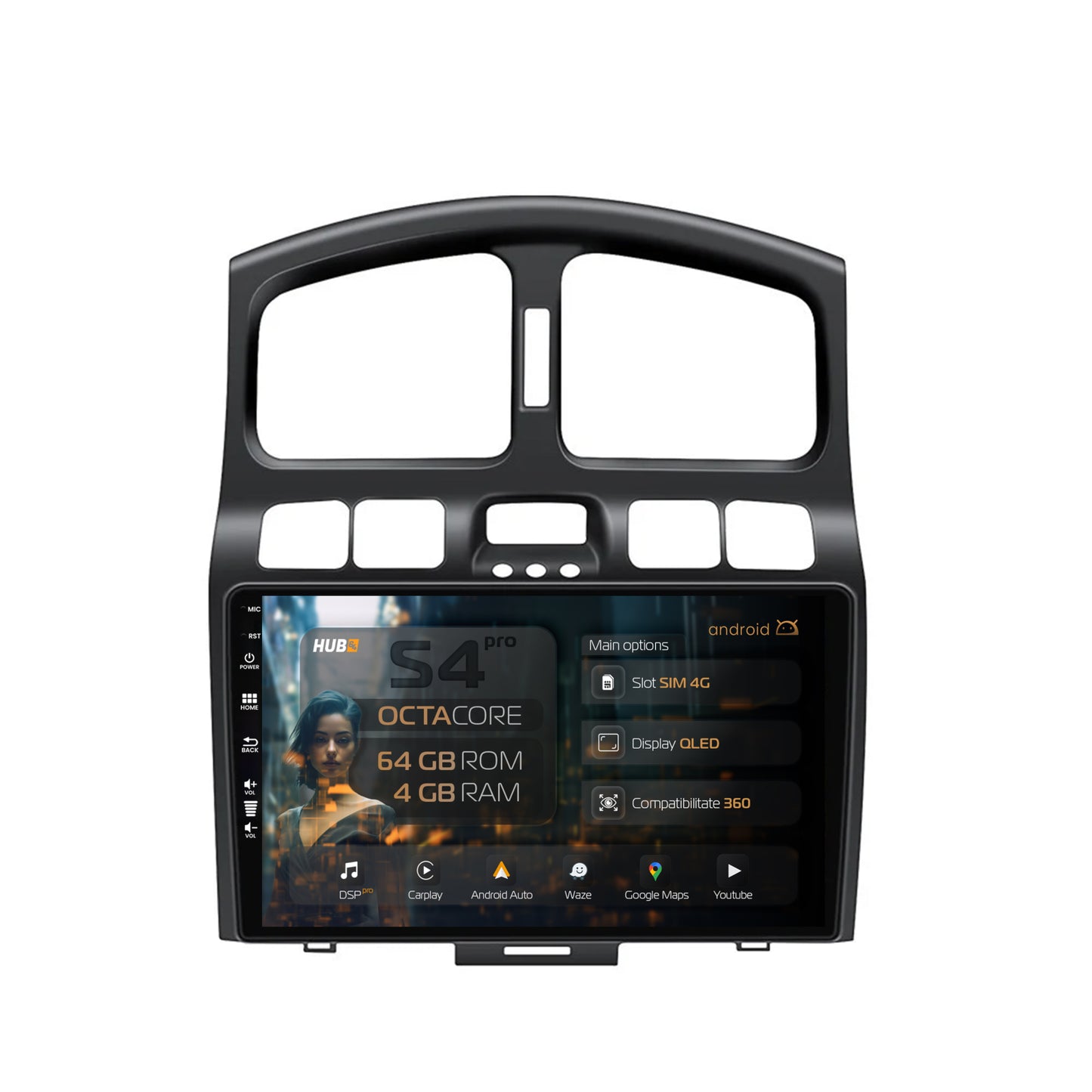 Navigatie HUB64 Hyundai Santa Fe (2001-2005), 4GB RAM, Android, Octacore, Slot Sim 4G, DSP, GPS, Wi-FI, Carplay, Android Auto, USB, Bluetooth, Waze, Touchscreen, 9 inch
