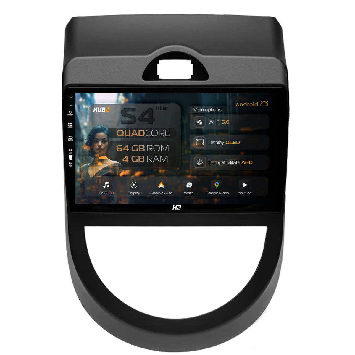 Navigatie HUB64 Kia Soul (2009-2013), 4GB RAM, Android, Quadcore, DSP, GPS, Wi-FI, Carplay, Android Auto, USB, Bluetooth, Waze, Touchscreen, 9 inch
