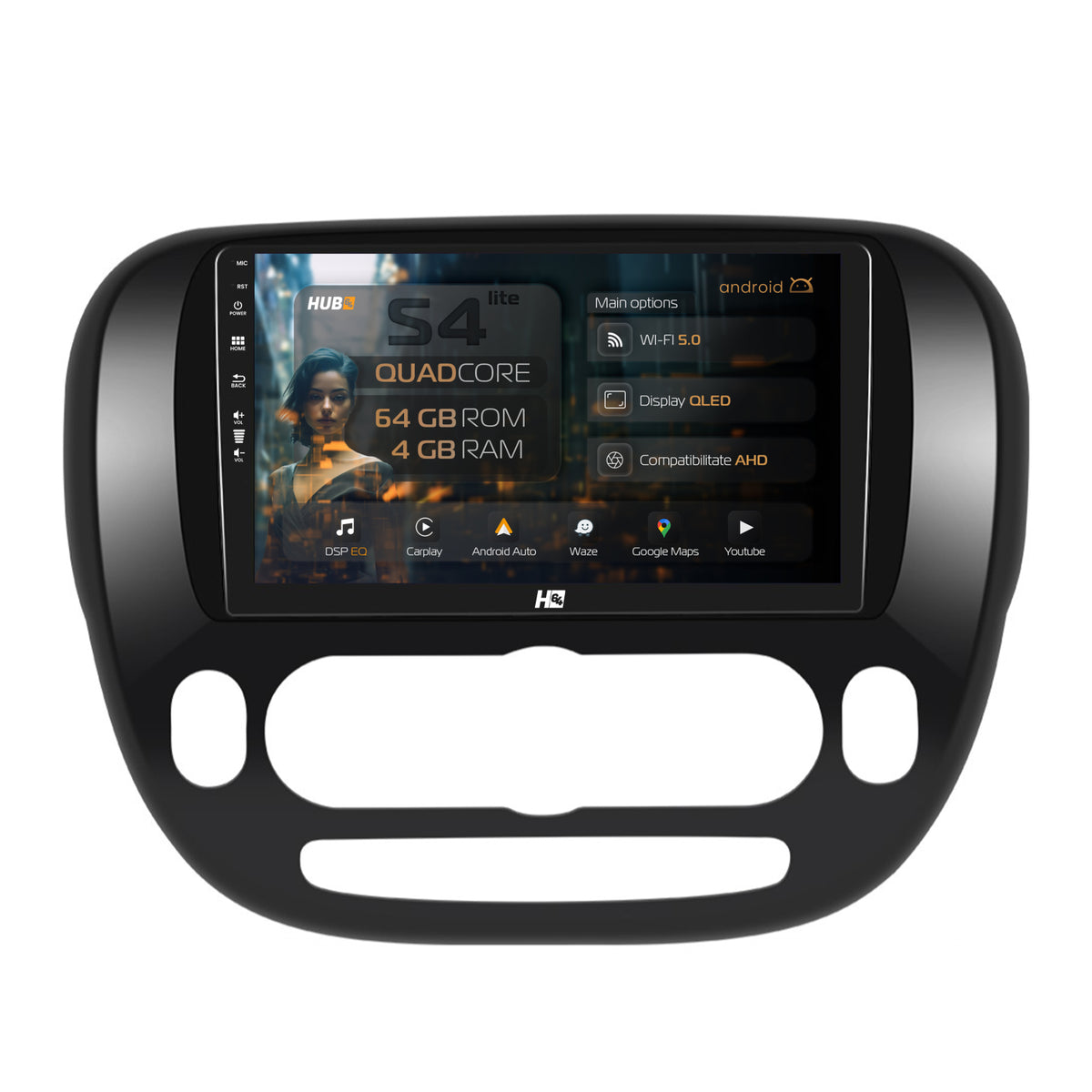 Navigatie HUB64 Kia Soul (2014-2019), 4GB RAM, Android, Quadcore, DSP, GPS, Wi-FI, Carplay, Android Auto, USB, Bluetooth, Waze, Touchscreen, 9 inch