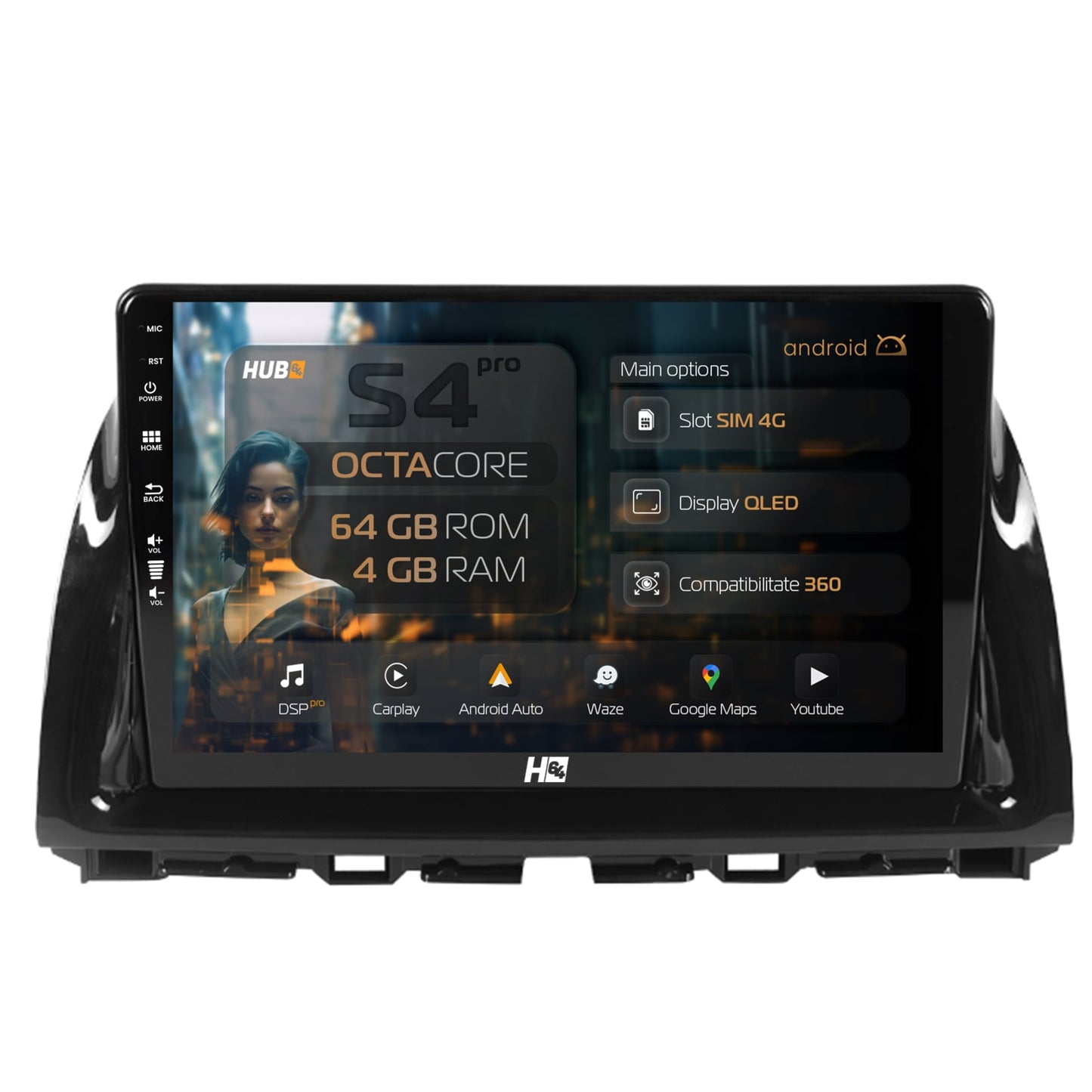 Navigatie HUB64 Mazda CX-5 (2012-2015), 4GB RAM, Android, Octacore, Slot Sim 4G, DSP, GPS, Wi-FI, Carplay, Android Auto, USB, Bluetooth, Waze, Touchscreen, 10.1 inch