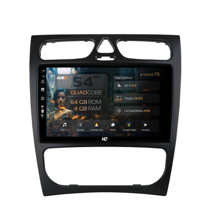Navigatie HUB64 Mercedes Benz C-Class W203 (2000-2005), 4GB RAM, Android, Quadcore, DSP, GPS, Wi-FI, Carplay, Android Auto, USB, Bluetooth, Waze, Touchscreen, 9 inch