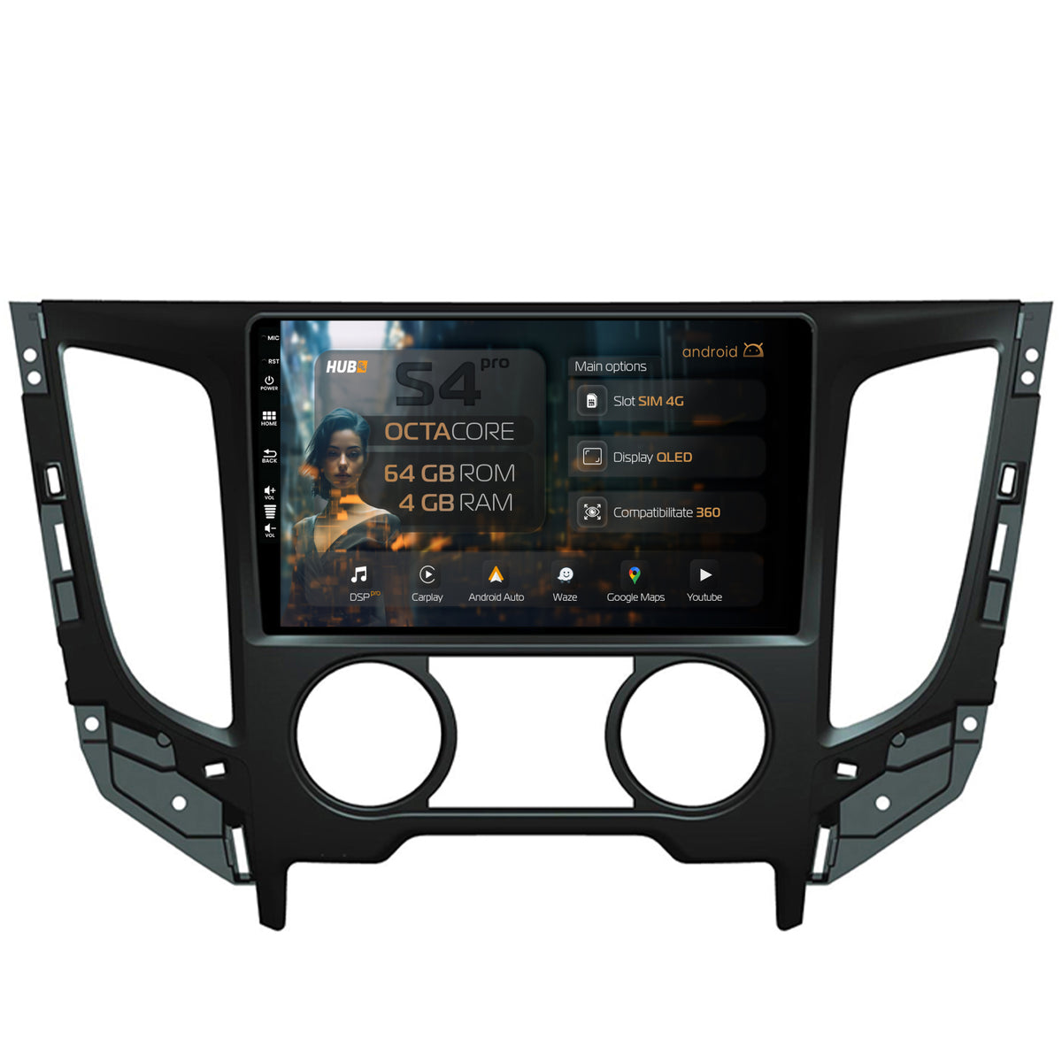 Navigatie HUB64 Mitsubishi L200 (2014-2020), 4GB RAM, Android, Octacore, Slot Sim 4G, DSP, GPS, Wi-FI, Carplay, Android Auto, USB, Bluetooth, Waze, Touchscreen, 9 inch