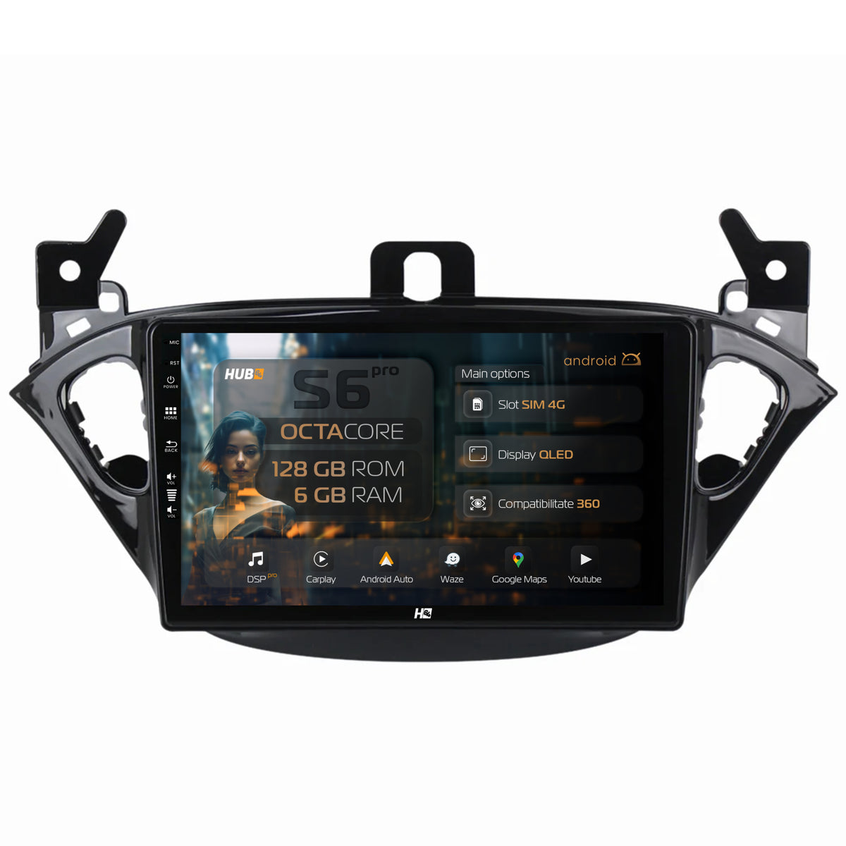 Navigatie HUB64 Opel Corsa E / Adam (2013-2019), 6GB RAM, Android, Octacore, Slot Sim 4G, DSP, GPS, Wi-FI, Carplay, Android Auto, USB, Bluetooth, Waze, Touchscreen, 9 Inch