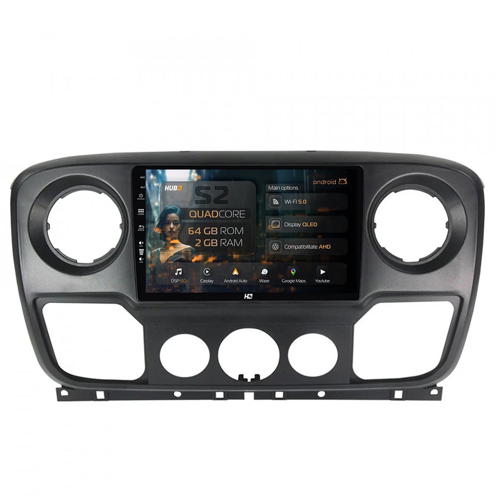 Navigatie HUB64 Opel Movano / Renault Master / Nissan NV400 (2011-2019), 2GB RAM, Android, GPS, Wi-FI, Carplay, Android Auto, USB, Bluetooth, Radio, Waze, Touchscreen, 10.1 inch