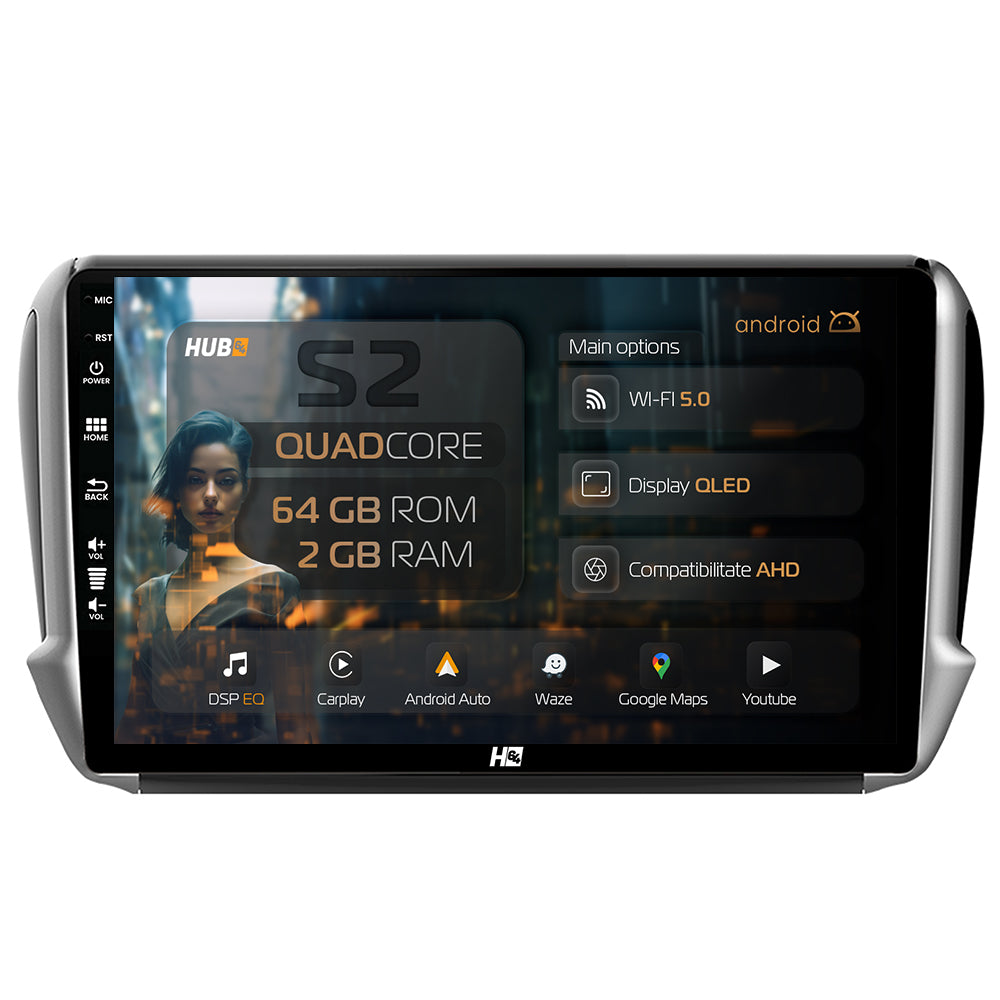Navigatie HUB64 Peugeot 208/2008 (2012+), 2GB RAM, Android, GPS, Wi-FI, Carplay, Android Auto, USB, Bluetooth, Radio, Waze, Touchscreen, 10.1 inch