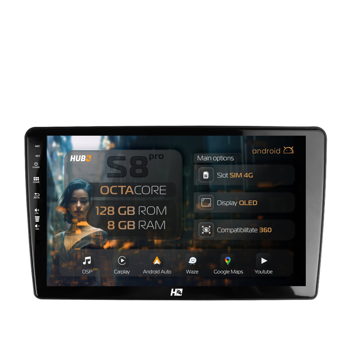 Navigatie HUB64 Peugeot 307, 8GB RAM, Android, Octacore, Slot Sim 4G, DSP, GPS, Wi-FI, Carplay, Android Auto, USB, Bluetooth, Waze, Touchscreen, 9 Inch