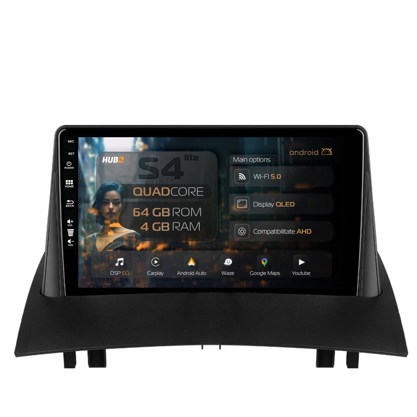 Navigatie HUB64 Renault Megane 2 (2002-2009), 4GB RAM, Android, Quadcore, DSP, GPS, Wi-FI, Carplay, Android Auto, USB, Bluetooth, Waze, Touchscreen, 9 inch