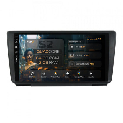 Navigatie HUB64 Skoda Octavia 2, 2GB RAM, Android, GPS, Wi-FI, Carplay, Android Auto, USB, Bluetooth, Radio, Waze, Touchscreen, 9 inch