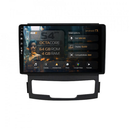 Navigatie HUB64 Ssang Yong Korando (2010-2013), 4GB RAM, Android, Octacore, Slot Sim 4G, DSP, GPS, Wi-FI, Carplay, Android Auto, USB, Bluetooth, Waze, Touchscreen, 9 inch