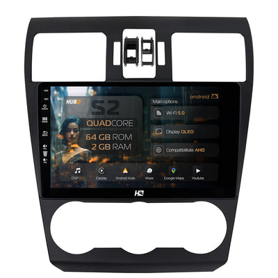 Navigatie HUB64 Subaru Forester (2012-2018), 2GB RAM, Android, GPS, Wi-FI, Carplay, Android Auto, USB, Bluetooth, Radio, Waze, Touchscreen, 9 inch