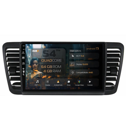 Navigatie HUB64 Subaru Legacy (2004-2010), 4GB RAM, Android, Quadcore, DSP, GPS, Wi-FI, Carplay, Android Auto, USB, Bluetooth, Waze, Touchscreen, 9 inch