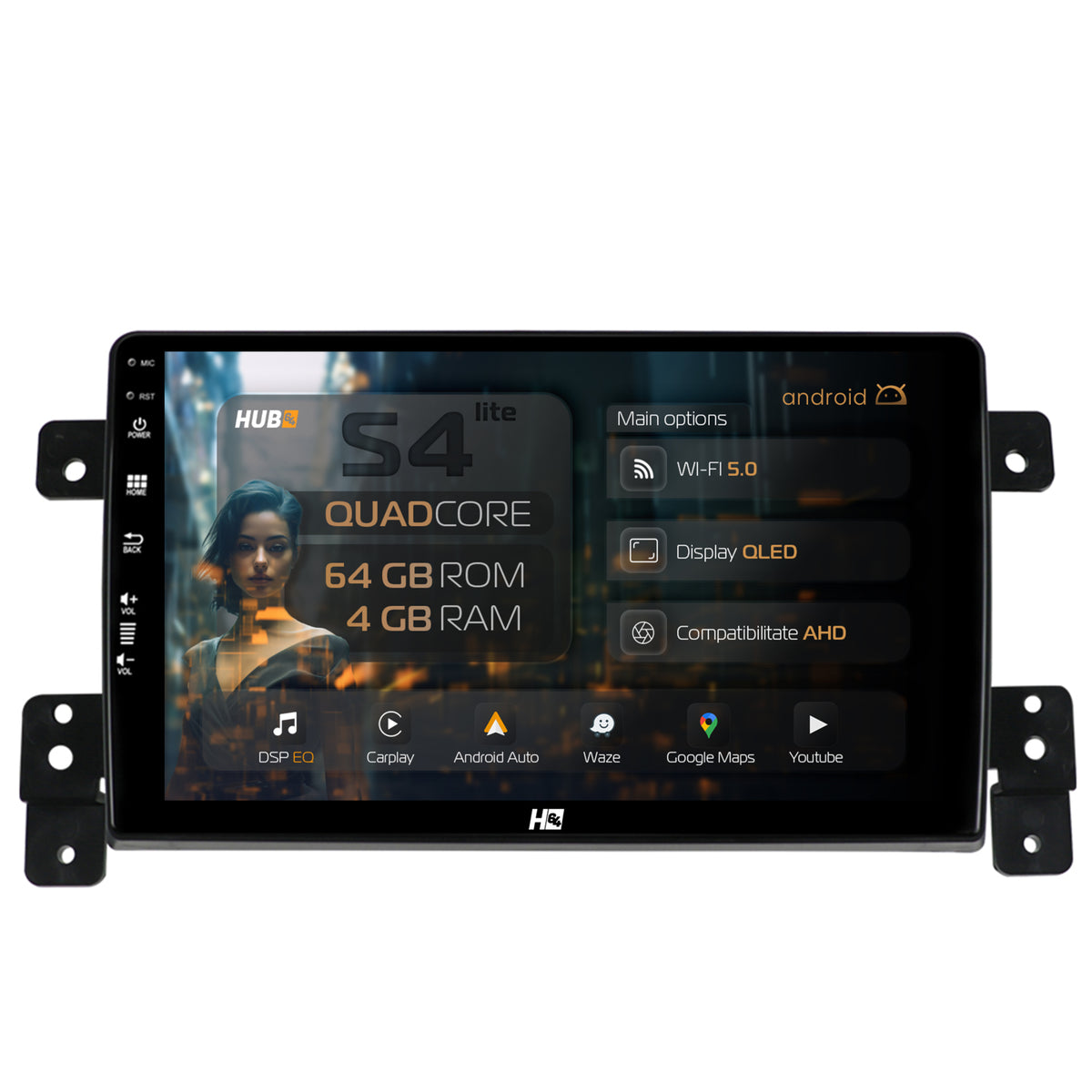 Navigatie HUB64 Suzuki Grand Vitara (2005-2015), 4GB RAM, Android, Quadcore, DSP, GPS, Wi-FI, Carplay, Android Auto, USB, Bluetooth, Waze, Touchscreen, 9 inch