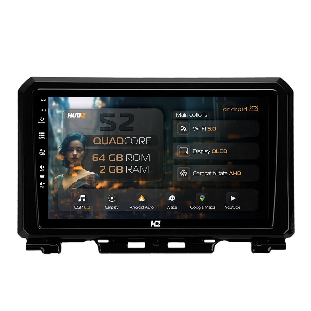 Navigatie HUB64 Suzuki Jimny (2018-2022), 2GB RAM, Android, GPS, Wi-FI, Carplay, Android Auto, USB, Bluetooth, Radio, Waze, Touchscreen, 9 inch