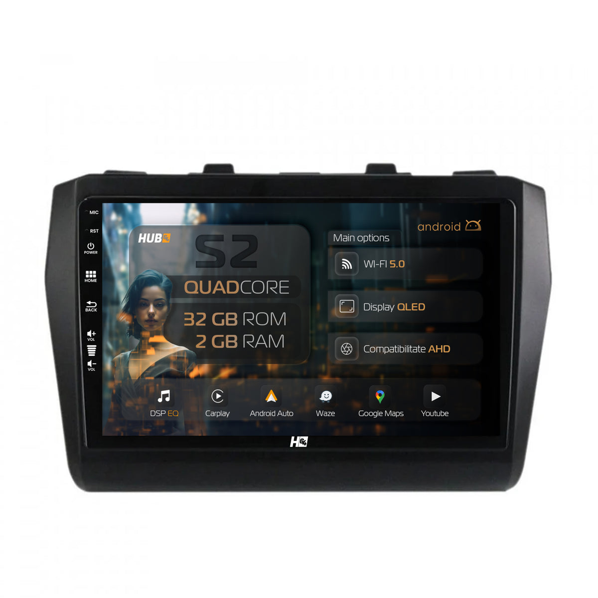 Navigatie HUB64 Suzuki Swift (2017+), 2GB RAM, Android, GPS, Wi-FI, Carplay, Android Auto, USB, Bluetooth, Radio, Waze, Touchscreen, 9 inch