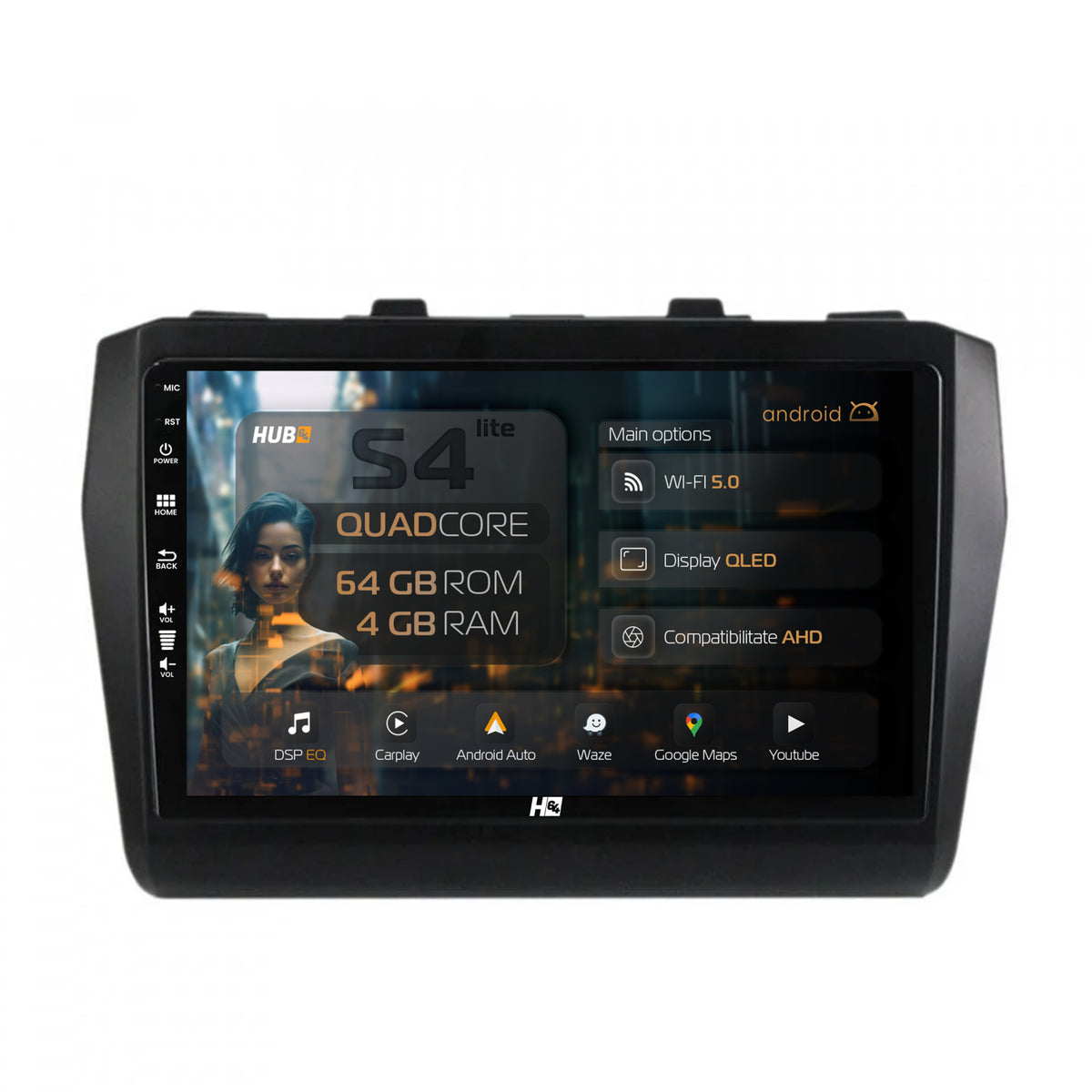Navigatie HUB64 Suzuki Swift (2017+), 4GB RAM, Android, Quadcore, DSP, GPS, Wi-FI, Carplay, Android Auto, USB, Bluetooth, Waze, Touchscreen, 9 inch