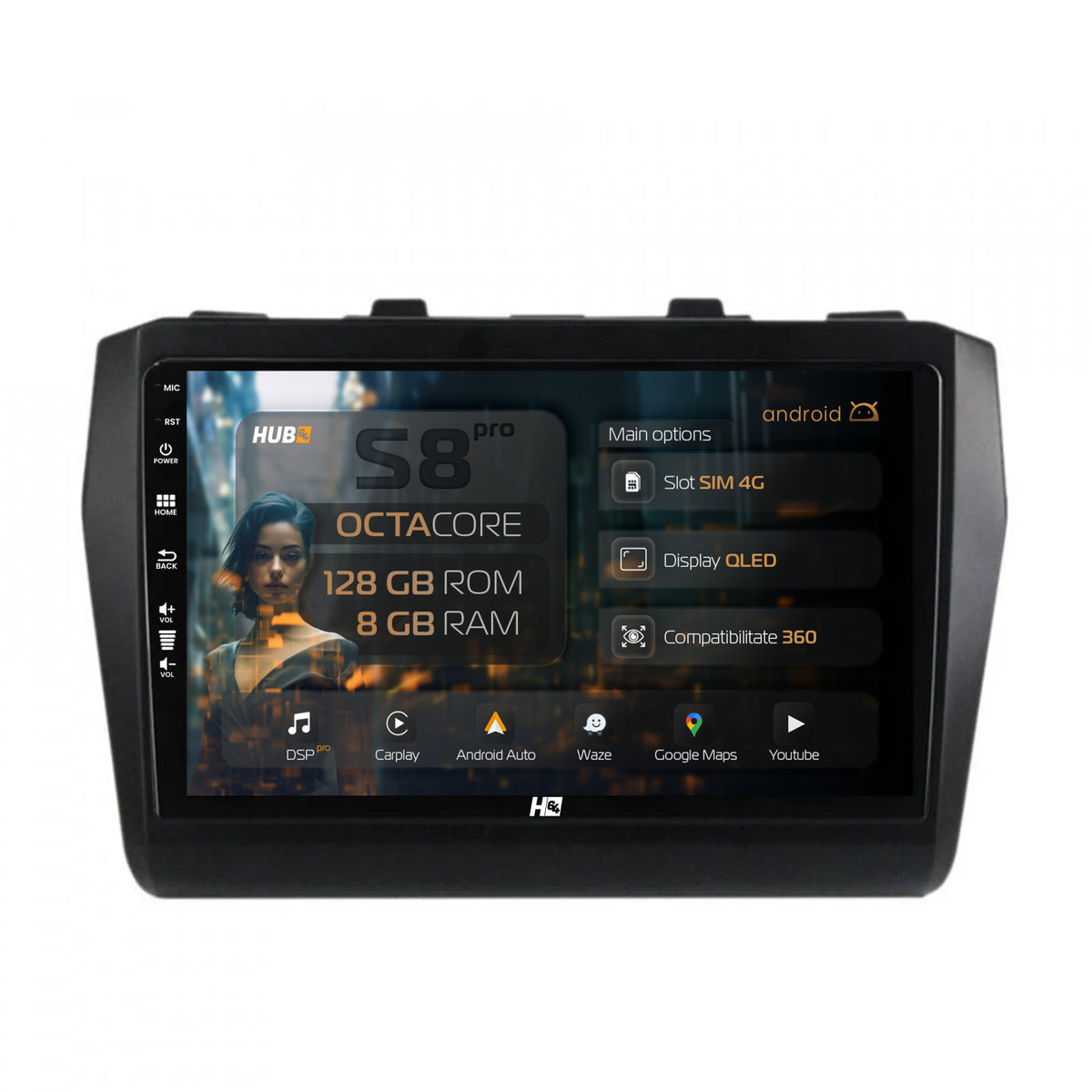 Navigatie HUB64 Suzuki Swift (2017+), 8GB RAM, Android, Octacore, Slot Sim 4G, DSP, GPS, Wi-FI, Carplay, Android Auto, USB, Bluetooth, Waze, Touchscreen, 9 Inch