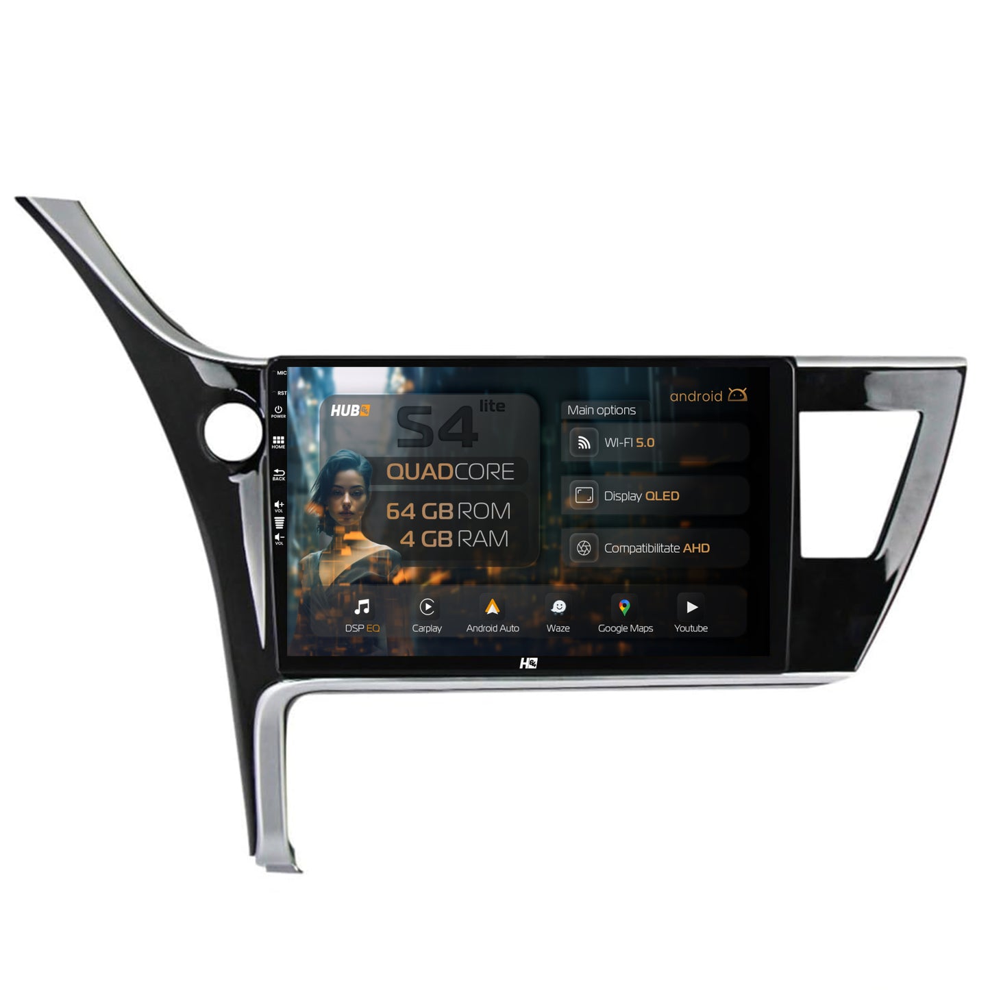 Navigatie HUB64 Toyota Corolla / Auris (2017-2020), 4GB RAM, Android, Quadcore, DSP, GPS, Wi-FI, Carplay, Android Auto, USB, Bluetooth, Waze, Touchscreen, 10.1 inch