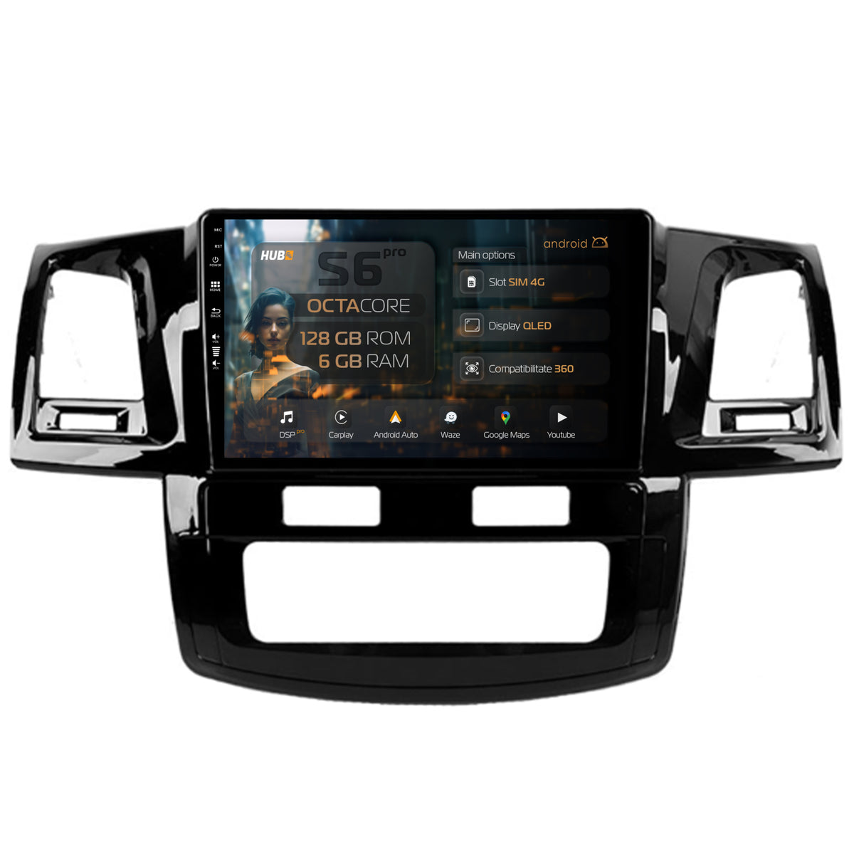 Navigatie HUB64 Toyota Hilux (2008-2014), 6GB RAM, Android, Octacore, Slot Sim 4G, DSP, GPS, Wi-FI, Carplay, Android Auto, USB, Bluetooth, Waze, Touchscreen, 9 Inch