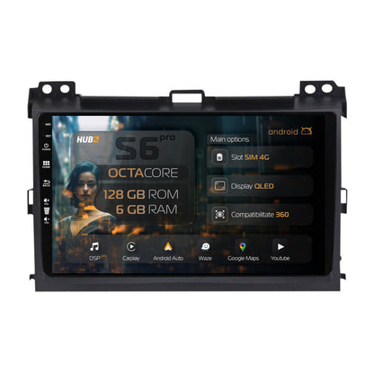 Navigatie HUB64 Toyota Prado J120 (2002-2010), 6GB RAM, Android, Octacore, Slot Sim 4G, DSP, GPS, Wi-FI, Carplay, Android Auto, USB, Bluetooth, Waze, Touchscreen, 9 Inch
