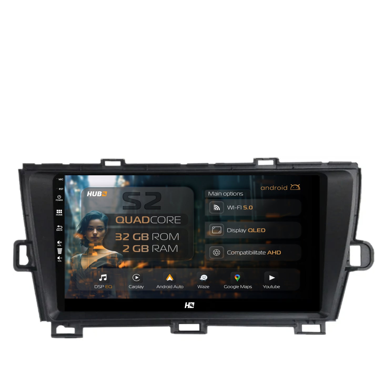 Navigatie HUB64 Toyota Prius (2009-2014), 2GB RAM, Android, GPS, Wi-FI, Carplay, Android Auto, USB, Bluetooth, Radio, Waze, Touchscreen, 9 Inch