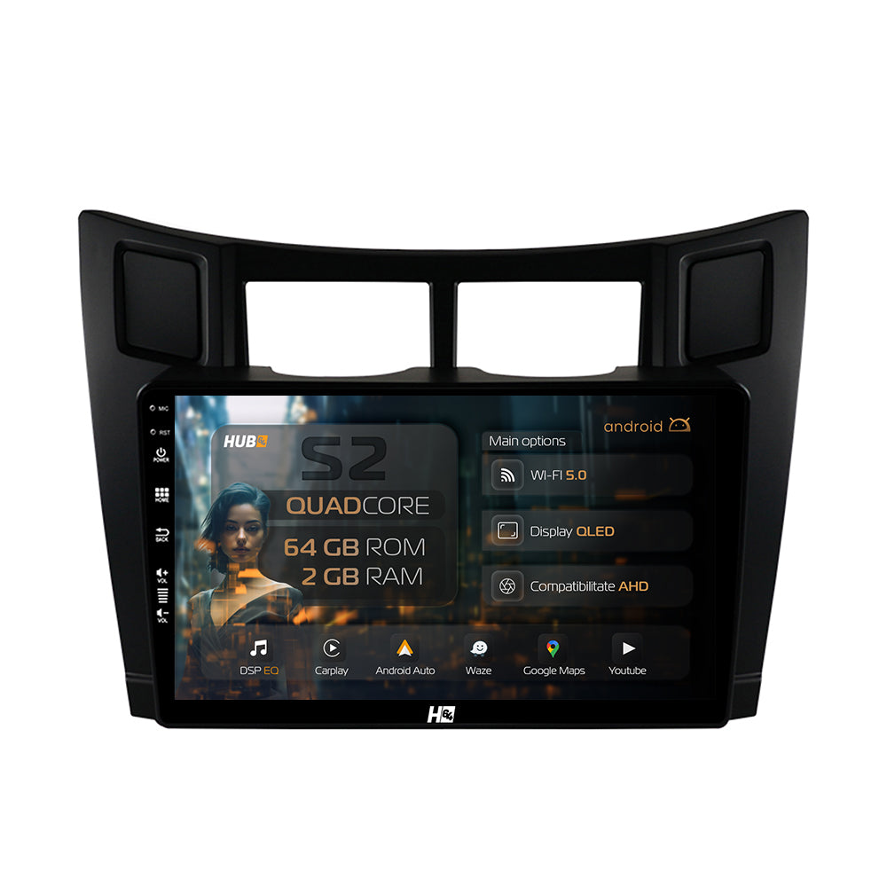 Navigatie HUB64 Toyota Yaris (2005-2012), 2GB RAM, Android, GPS, Wi-FI, Carplay, Android Auto, USB, Bluetooth, Radio, Waze, Touchscreen, 9 inch