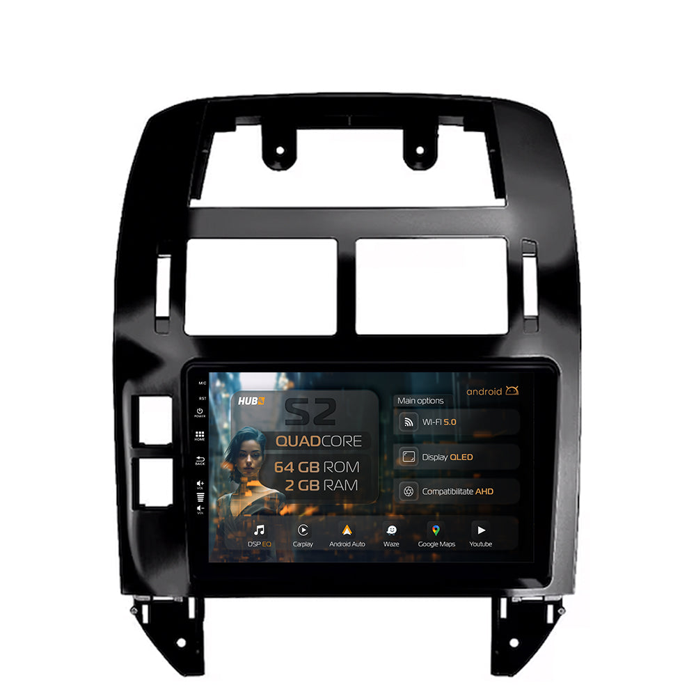 Navigatie HUB64 Volkswagen Polo (2004-2011), 2GB RAM, Android, GPS, Wi-FI, Carplay, Android Auto, USB, Bluetooth, Radio, Waze, Touchscreen, 9 inch