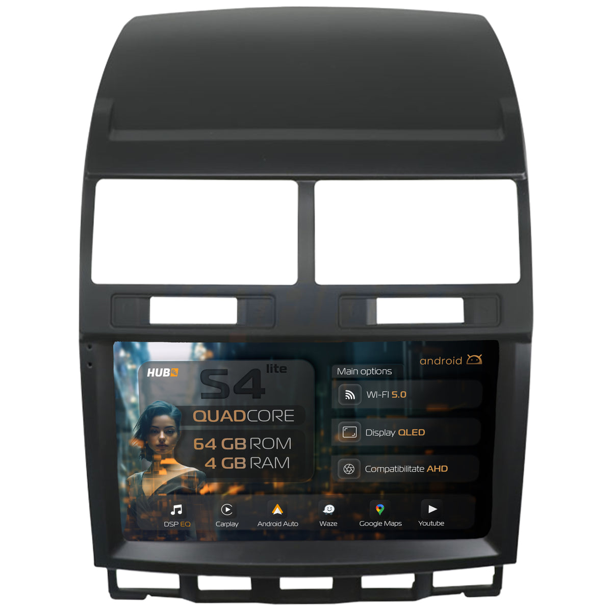 Navigatie HUB64 Volkswagen Touareg (2002-2011), 4GB RAM, Android, Quadcore, DSP, GPS, Wi-FI, Carplay, Android Auto, USB, Bluetooth, Waze, Touchscreen, 9 inch