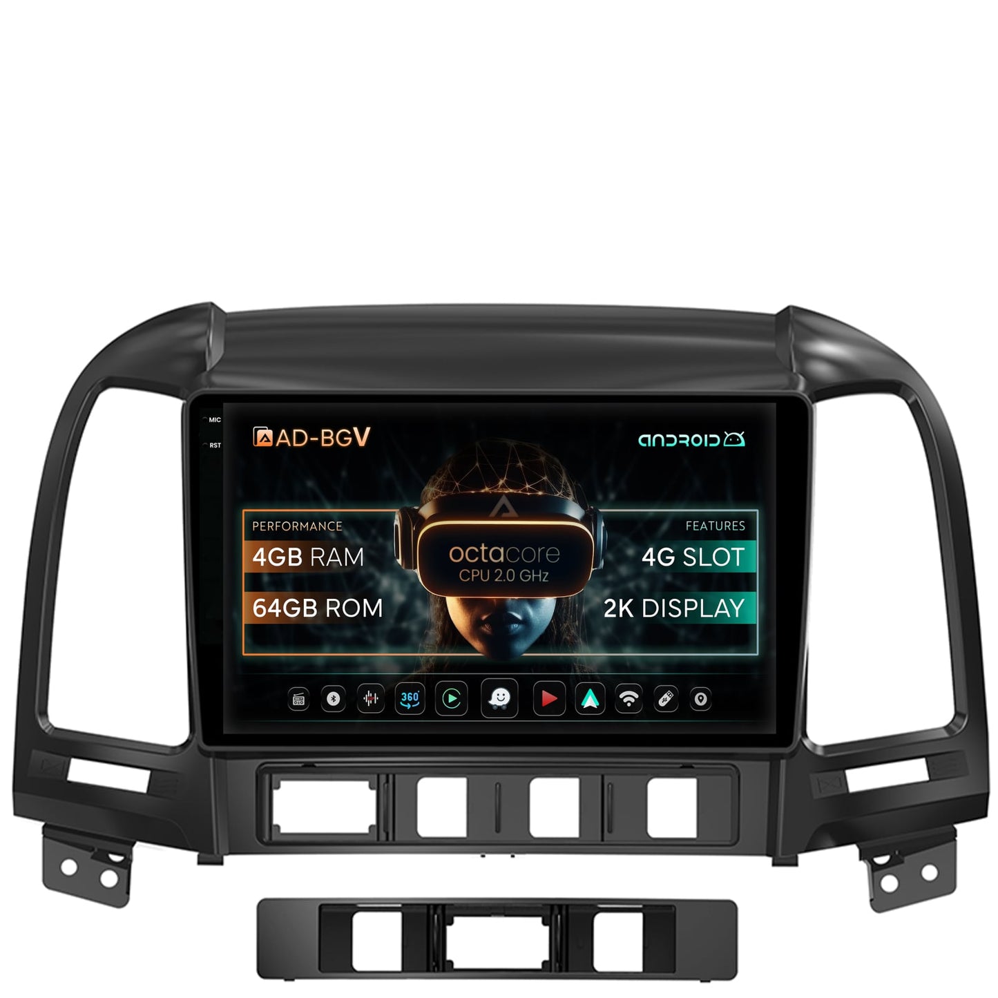Navigatie Hyundai Santa Fe (2006-2012), Android, V-Octacore / 4GB RAM + 64GB ROM, 9.5 Inch - AD-BGV9004+AD-BGRKIT210