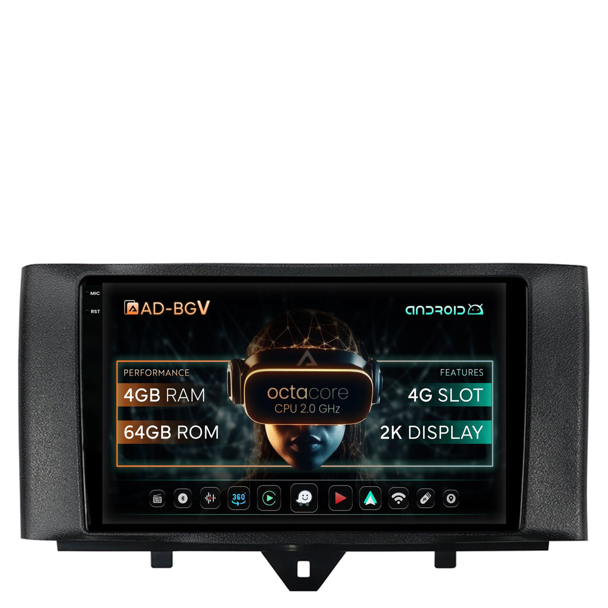 Navigatie Smart Fortwo (2010-2015), Android, V-Octacore / 4GB RAM + 64GB ROM, 9.5 Inch - AD-BGV9004+AD-BGRKIT409